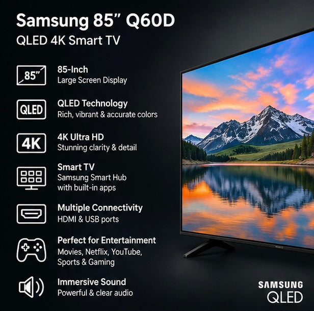 Samsung 85” Q60D Smart TV